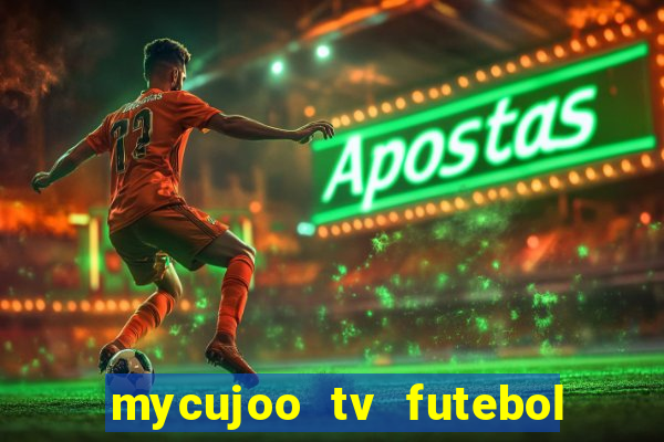 mycujoo tv futebol ao vivo